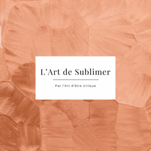 Livret L'Art de Sublimer